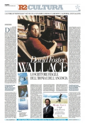 DAVID FOSTER WALLACE: LO SCRITTORE FRAGILE DELL'IRONIA E DELL'ANGOSCIA